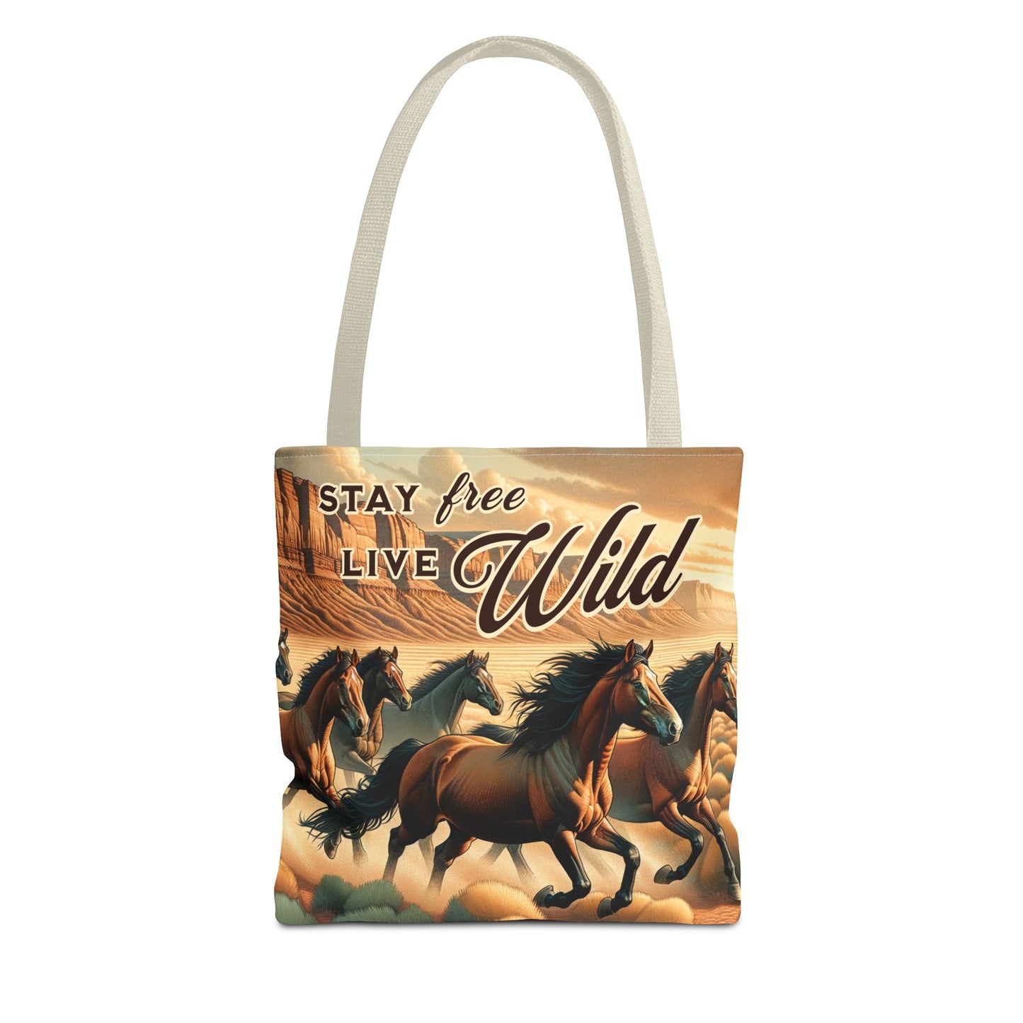 Stay Free, Live Wild - Horse Tote Bag