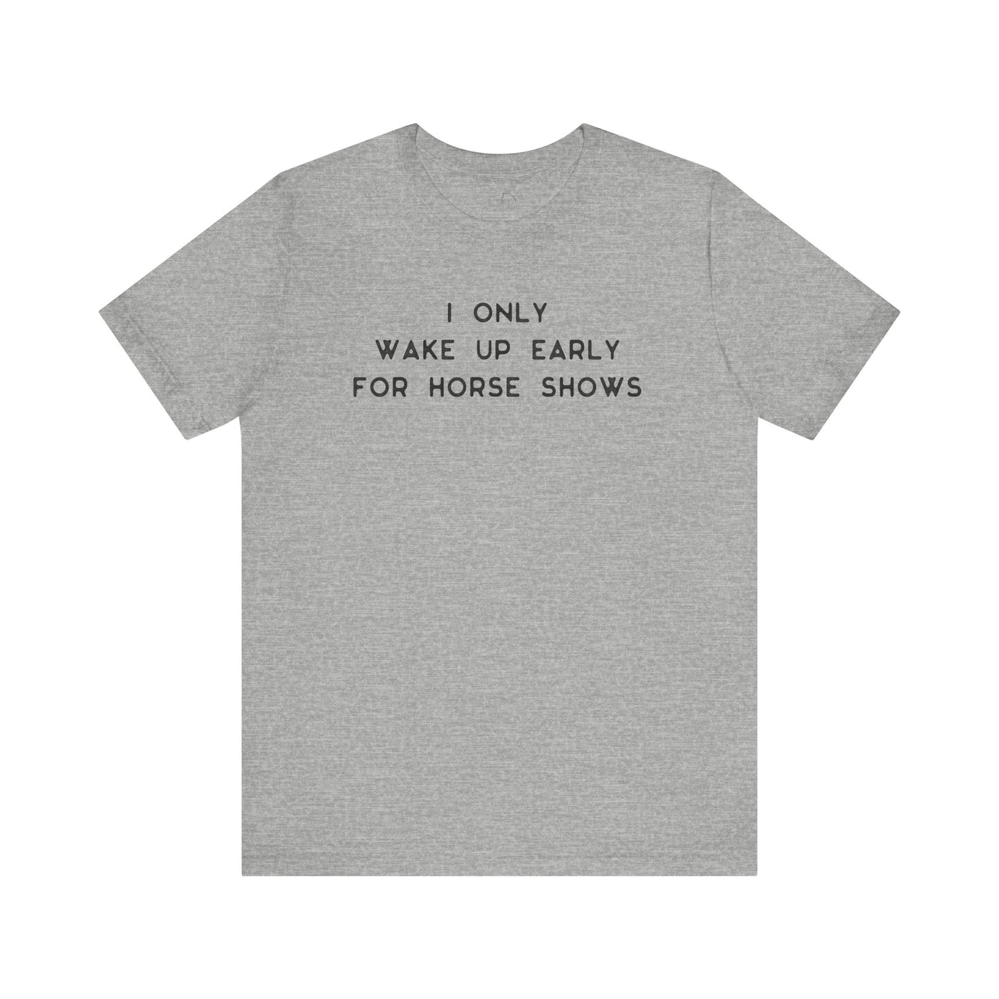 Funny horse show shirt