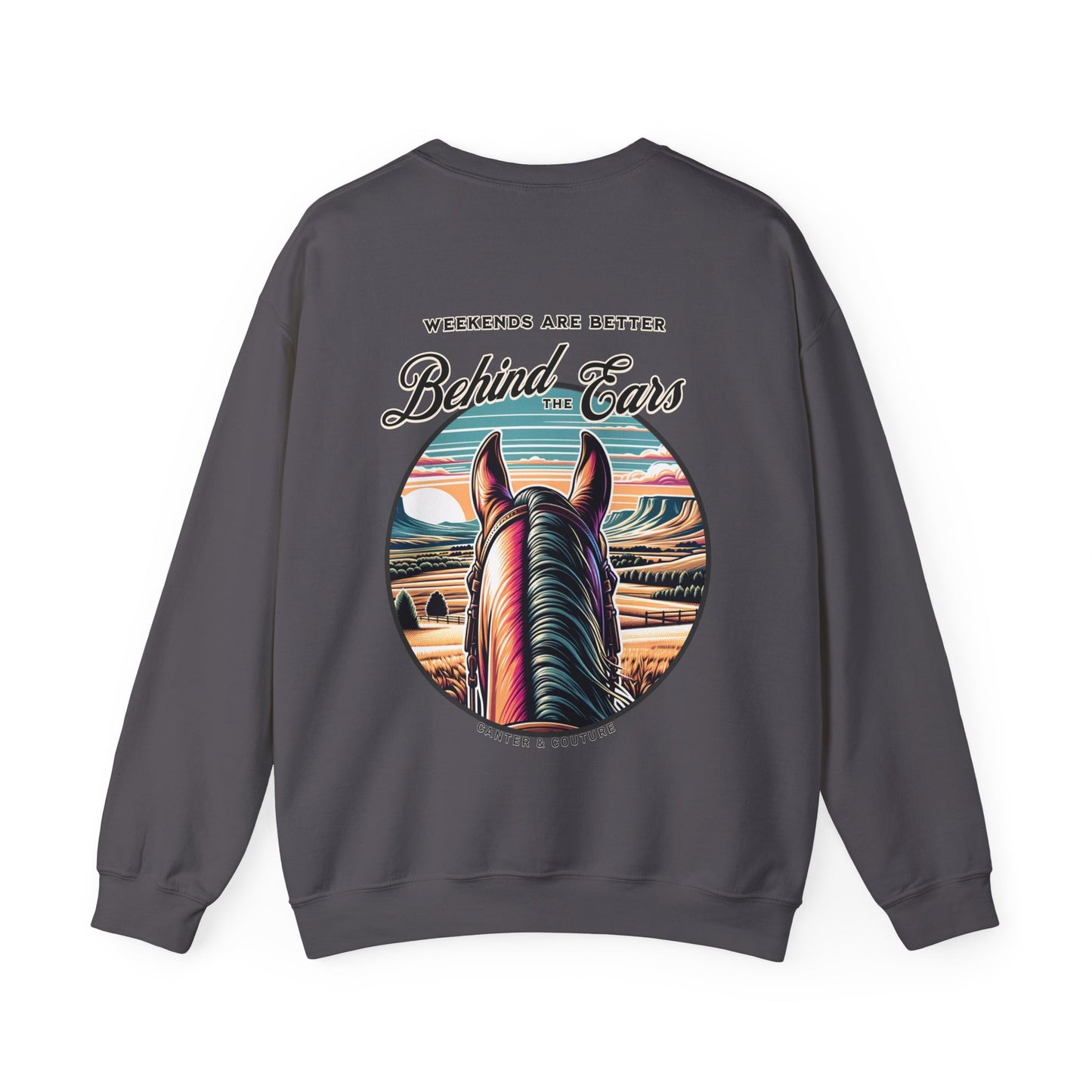 Behind The Ears Canter and Couture Sweatshirt