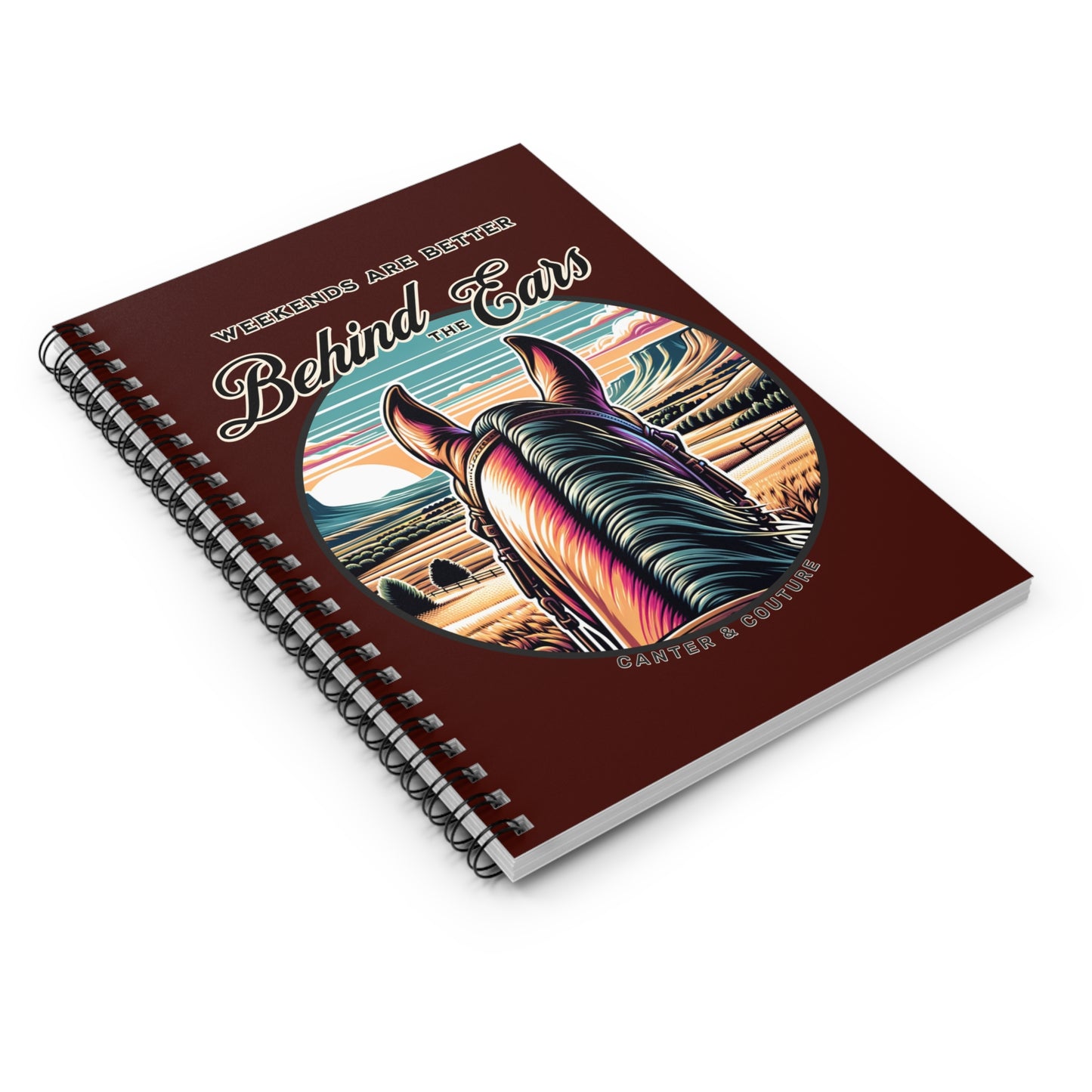 Behind The Ears – Horseback Riding Spiral Notebook