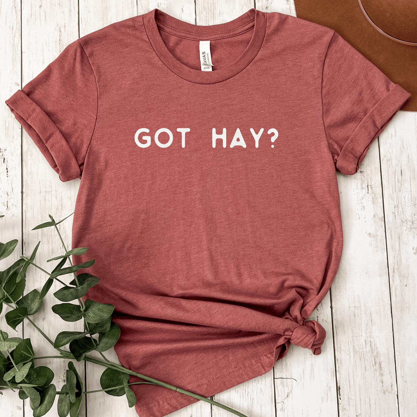 Got Hay shirt