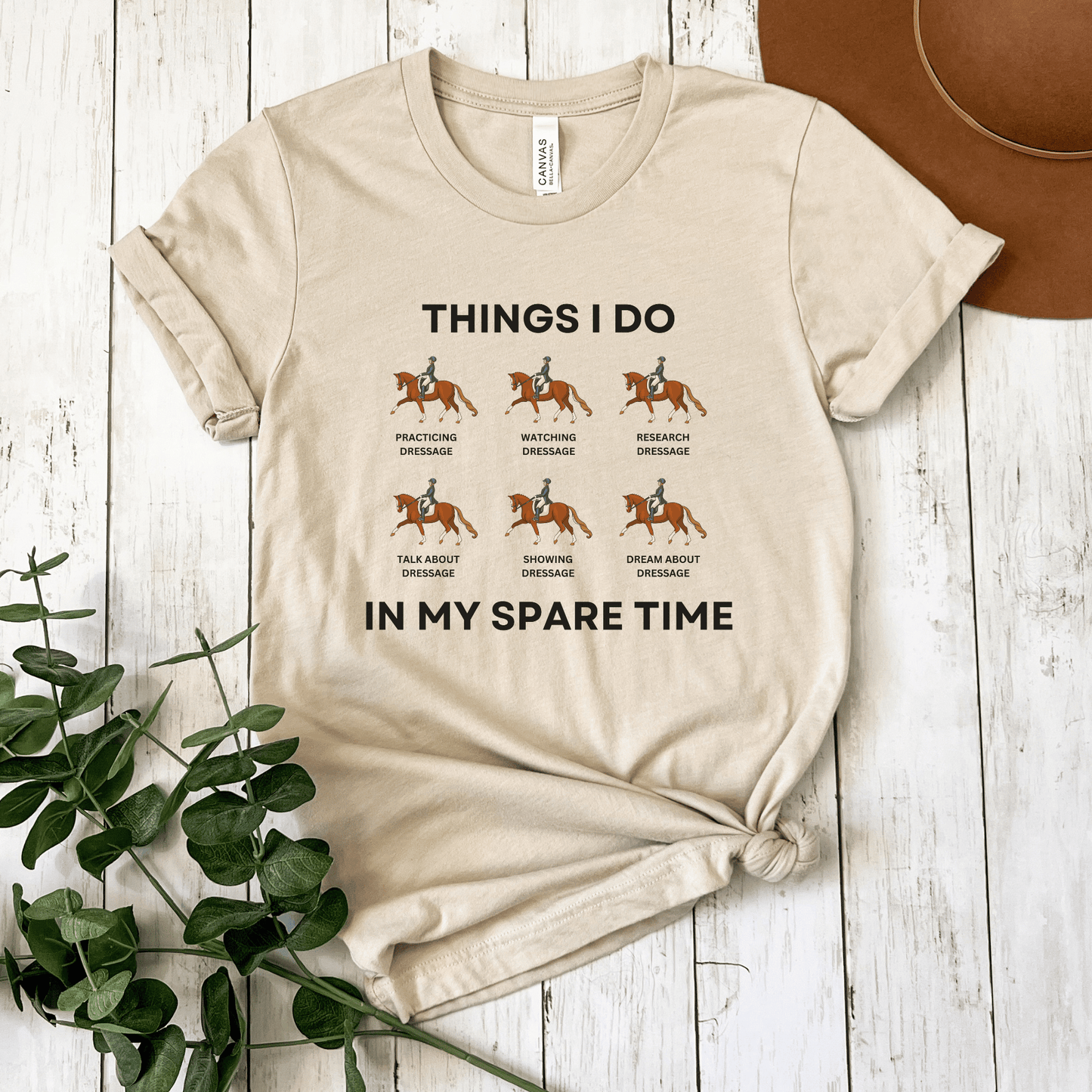 Things I Do in My Spare Time Dressage Shirt