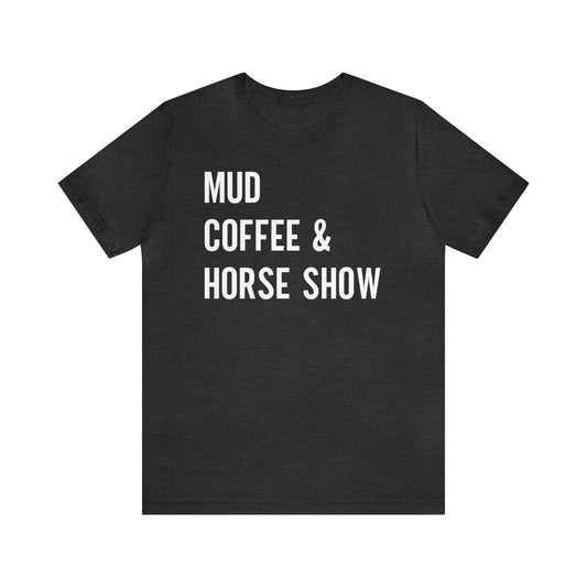 Coffee and horse show shirt